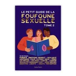 Le petit guide de la foufoune sexuelle tome 2