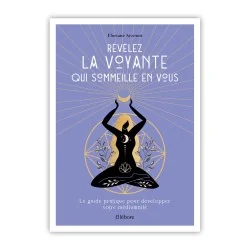Révéler la voyante qui sommeille en vous