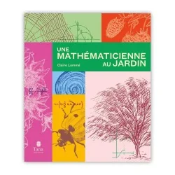 Une mathématicienne au jardin