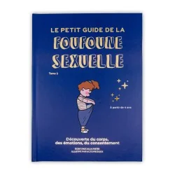 Livre le petit guide de la foufoune sexuelle tome 1 résumé