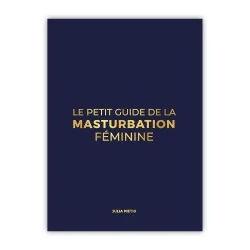 Livre le petit guide de la masturbation féminine schéma masturbation