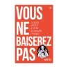 Livre Vous ne baiserez pas Livre Vous ne baiserez pas
