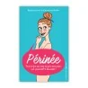 livre pour comprendre le périnée livre pour comprendre le périnée