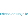 Edition de noyelle